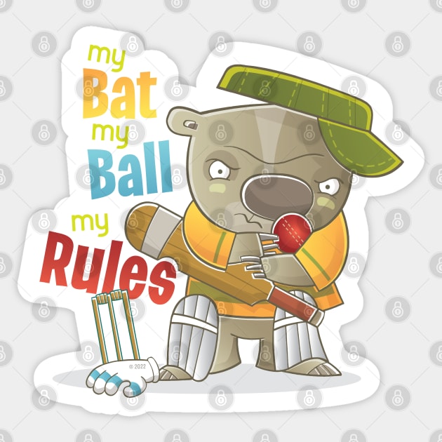 My Bat My Ball My Rules Cricket Design Australia Sticker by vaughanduck
